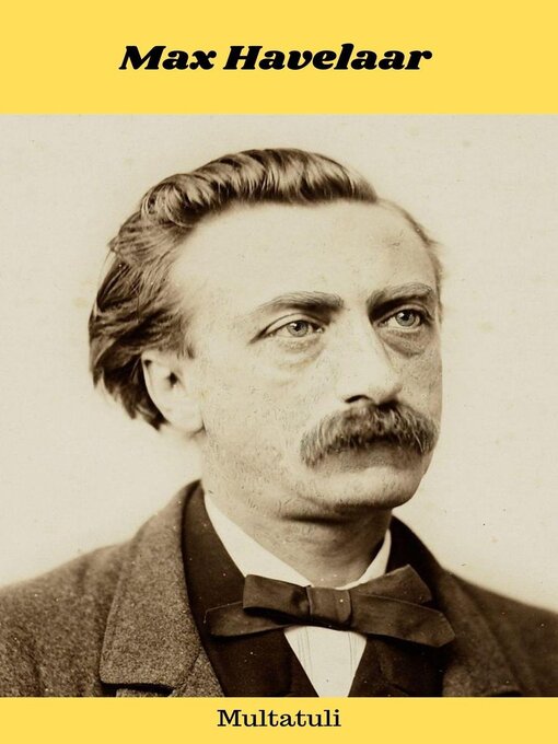 Title details for Max Havelaar by Multatuli - Available